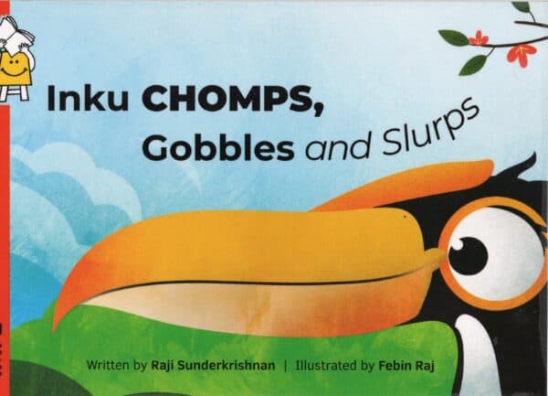 Inku Chomps, Gobbles and Slurps