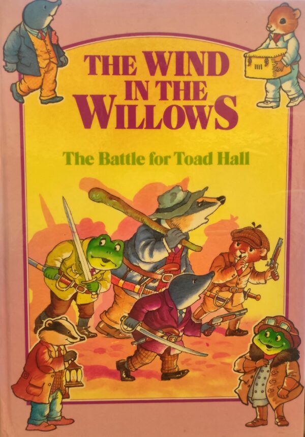 The Wind in the Willows: The Battle for toad Hall