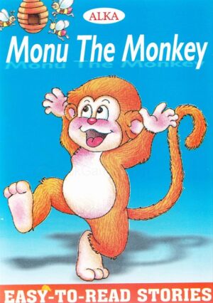 Monu The Monkey : Easy To Read Stories