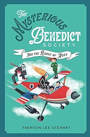 The Mysterious Benedict Society Book 4: The Riddle of Ages
