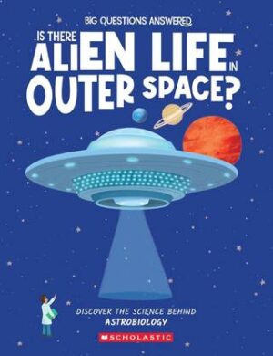 Is There Alien Life in Outer Space?