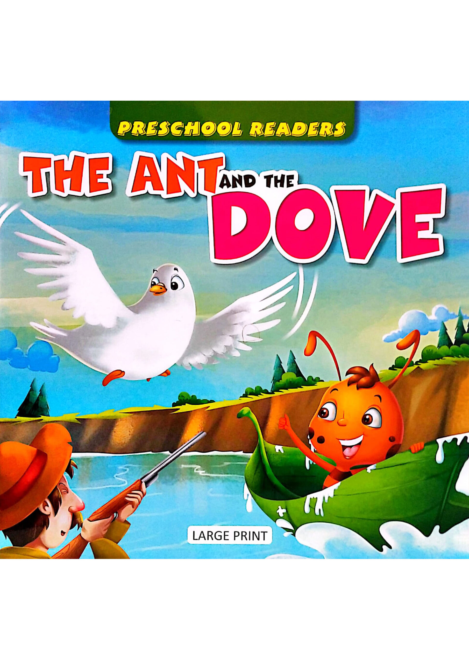 The Ant and The Dove