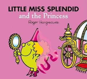 Little Miss Splendid and the Princess