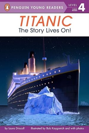 Titanic! The Story Lives On!