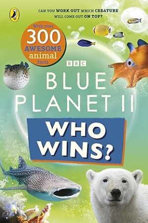 Who Wins? Blue Planet II