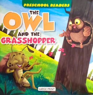 The Owl and the Grasshopper