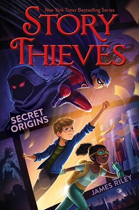 Story Thieves #03: Secret Origins
